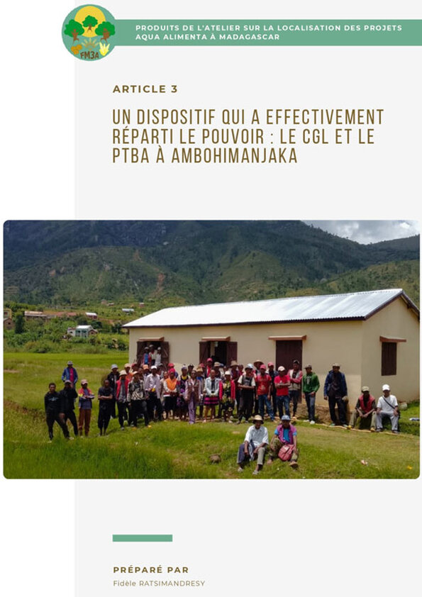 Un dispositif qui a effectivement réparti le pouvoir :  le CGL  et le PTBA  à Ambohimanjaka